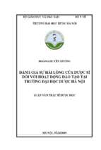 đánh giá sự hài lòng của dược sĩ đối với hoạt động đào tạo tại trƣờng đại học dược hà nội