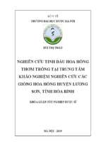 Nghiên cứu tinh dầu hoa hồng thơm trồng tại trung tâm khảo nghiệm nghiên cứu các giống hoa hồng huyện lương sơn, tỉnh hòa bình