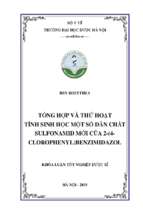 Tổng hợp và thử hoạt tính sinh học một số dẫn chất sulfonamid mới của 2 (4  clorophenyl)benzimidazol