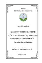 Khảo sát một số đặc tính của vi nang đông tụ alginattinh bột bao đa lớp chứa lactobacillus acidophilus