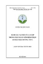 đánh giá vai trò của l fabp trong chẩn đoán sớm bệnh thận do đái tháo đƣờng týp 2