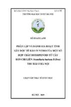 Phân lập và đánh giá hoạt tính gây độc tế bào in vitro của một số hợp chất diterpenoid từ cây bán chi liên (scutellaria barbata d.don) thu hái ở hà nội