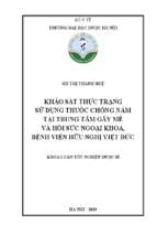 Khảo sát thực trạng sử dụng thuốc chống nấm tại trung tâm gây mê và hồi sức ngoại khoa, bệnh viện hữu nghị việt đức