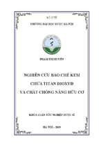 Nghiên cứu bào chế kem chứa titan dioxyd và chất chống nắng hữu cơ