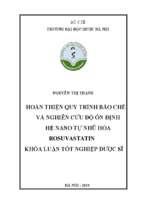Hoàn thiện quy trình bào chế và nghiên cứu độ ổn định hệ nano tự nhũ hóa rosuvastatin