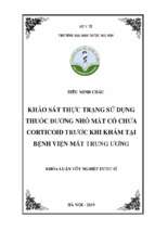 Khảo sát thực trạng sử dụng thuốc đƣờng nhỏ mắt có chứa corticoid trƣớc khi khám tại bệnh viện mắt trung ƣơng