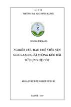 Nghiên cứu bào chế viên nén gliclazid giải phóng kéo dài sử dụng hệ cốt