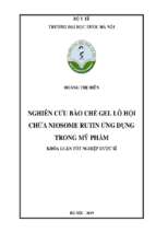 Nghiên cứu bào chế gel lô hội chứa niosome rutin ứng dụng trong mỹ phẩm