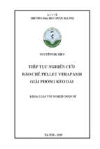 Tiếp tục nghiên cứu bào chế pellet verapamil giải phóng kéo dài