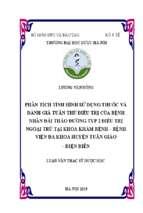 Phân tích tình hình sử dụng thuốc và đánh giá tuân thủ điều trị của bệnh nhân đái tháo đường typ 2 điều trị ngoại trú tại khoa khám bệnh – bệnh viện đa khoa huyện tuần giáo – điện biên