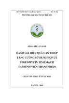 đánh giá hiệu quả can thiệp tăng cƣờng sử dụng hợp lý fosfomycin tĩnh mạch tại bệnh viện thanh nhàn