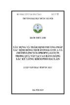 Xây dựng và thẩm định phương pháp xác định đồng thời hypoglycin a và (methylencyclopropyl)glycin trong quả vải tại cao bằng bằng sắc ký lỏng khối phổ hai lần