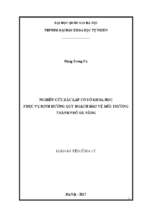 Nghiên cứu xác lập cơ sở khoa học phục vụ định hướng quy hoạch bảo vệ môi trường thành phố đà nẵng