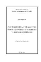 Phân tích bộ nhiễm sắc thể (karyotype) ở những cặp vợ chồng sảy thai liên tiếp và sinh con bị dị tật bẩm sinh  