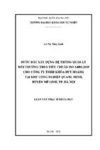 Bước đầu xây dựng hệ thống quản lý môi trường theo tiêu chuẩn iso 140012015 cho công ty tnhh khóa huy hoàng tại khu công nghiệp quang minh, huyện mê linh, thành phố hà nội   