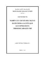 Nghiên cứu chuyển hóa một số isatin tetra o acetyl β d glucopyranosyl thiosemicarbazon thế   