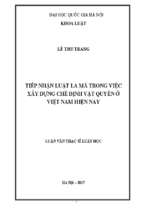 Tiếp nhận luật la mã trong việc xây dựng chế định vật quyền ở việt nam hiện nay chuyên ngành luật dân sự và tố tụng dân sự 60 38 01 03