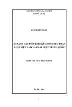 So sánh các điều kiện kết hôn theo pháp luật việt nam và pháp luật trung quốc. luận văn ths. luật dân sự và tố tụng dân sự  06 38 01 03