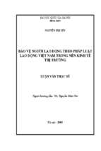 Bảo vệ người lao động theo pháp luật lao động việt nam trong nền kinh tế thị trường