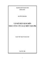 Vấn đề phân định biển theo công ước luật biển năm 1982 