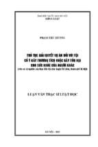 Thủ tục giải quyết vụ án đối với tội cố ý gây thương tích hoặc gây tổn hại cho sức khỏe của người khác (trên cơ cở nghiên cứu thực tiễn địa bàn huyện từ liêm, thành phố hà nội)