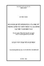 Bảo đảm quyền bình đẳng của phụ nữ trong lĩnh vực hôn nhân và gia đình tại việt nam hiện nay luận án ts. luật