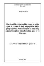 Quyền sử hữu công nghiệp trong tư pháp quốc tế và một số định hướng hoàn thiện pháp luật việt nam về quyền sử hữu công nghiệp trong tiến trình hội nhập quốc tế và khu vực 