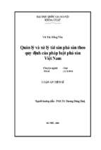 Quản lý và xử lý tài sản phá sản theo quy định của pháp luật phá sản việt nam  luận án ts. luật 62 38 50 01