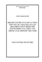 Một số vấn đề lý luận và thực tiễn về các tội làm lây lan dịch bệnh nguy hiểm cho người, động vật, thực vật trong luật hình sự việt nam