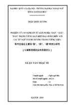 Nghiên cứu so sánh hư từ gần nghĩa dan, que, dao trong tiếng hán hiện đại (đối chiếu với các từ ngữ tương đương trong tiếng việt ). luận văn ths. ngôn ngữ học 60 22 10