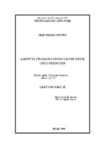 Agent và ứng dụng trong vấn đề trích chọc thông tin  luận văn ths. công nghệ thông tin 1.01.10