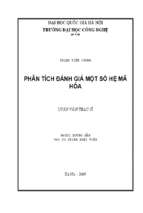 Phân tích đánh giá một số hệ mã hóa  luận văn ths. công nghệ thông tin 1.01.10