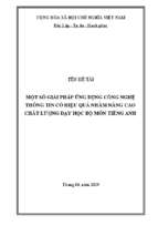 Một số giải pháp ứng dụng công nghệ thông tin có hiệu quả nhằm nâng cao chất lượng dạy học bộ môn tiếng anh