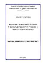 Các thuật toán xấp xỉ tìm đường xâm nhập có khả năng bị phát hiện nhỏ nhất trong mạng cảm biến dây.(approximate algorithms for solving the minimal exposure path problems in wireless sensor networks)