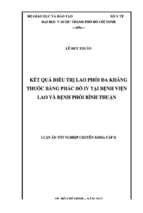 Kết quả điều trị lao phối đa kháng thuóc bằng phác đô iv tại bệnh viện lao và bệnh phối bình thuận