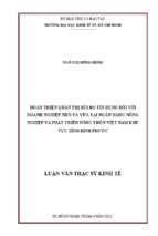 Hoàn thiện quản trị rủi ro tín dụng đối với doanh nghiệp nhỏ và vừa tại ngân hàng nông nghiệp và phát triển nông thôn việt nam khu vực tỉnh bình phước