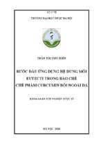 Bước đầu ứng dụng hệ dung môi eutecti trong bào chế chế phẩm curcumin bôi ngoài da