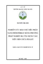Nghiên cứu bào chế tiểu phân nano fenofibrat bằng phương pháp nghiền bi, ứng dụng vào viên nén chứa pellet