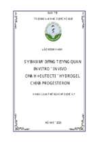 Sơ bộ xây dựng tương quan in vitro   in vivo của hệ eutecti   hydrogel chứa progesteron