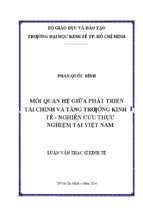 Mối quan hệ giữa phát triển tài chính và tăng trưởng kinh tế   nghiên cứu thực nghiệm tại việt nam