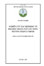 Nghiên cứu xác định độc tố ergosin trong ngũ cốc bằng phương pháp lc ms ms