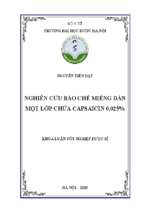 Nghiên cứu bào chế miếng dán một lớp chứa capsaicin 0,025