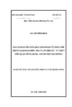 Bảo đảm quyền bất khả xâm phạm về thân thể trong giai đoạn điều tra vụ án hình sự   từ thực tiễn quận hồng bàng, thành phố hải phòng