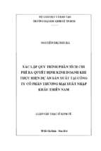 Xác lập quy trình phân tích chi phí phục vụ cho việc ra quyết định kinh doanh khi thực hiện dự án sản xuất tại công ty cổ phần thương mại xuất nhập khẩu thiên nam