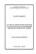 Các nhân tố ảnh hưởng đến quyết định lựa chọn ngân hàng gửi tiền tiết kiệm trên địa bàn tphcm