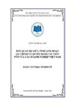 Mối quan hệ giữa tính linh hoạt tài chính và quyết định cấu trúc vốn của các doanh nghiệp việt nam