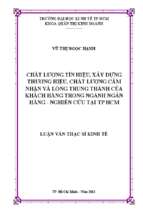 Chất lượng tín hiệu, xây dựng thương hiệu, chất lượng cảm nhận và lòng trung thành của khách hàng trong ngành ngân hàng   nghiên cứu tại tphcm