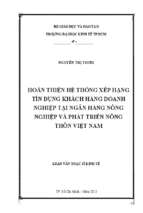 Hoàn thiện hệ thống xếp hạng tín dụng khách hàng doanh nghiệp tại ngân hàng nông nghiệp và phát triển nông thôn việt nam