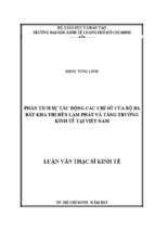 Phân tích sự tác động các chỉ số của bộ ba bất khả thi đến lạm phát và tăng trưởng kinh tế tại việt nam