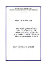 Tác động quyền sở hữu của cổ đông lớn lên thành quả hoạt động của các công ty niêm yết trên sàn chứng khoán tp.hcm